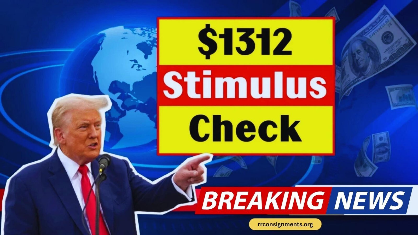$1,312 Stimulus Checks 2025 For Everyone: Check Eligibility & Payment Dates