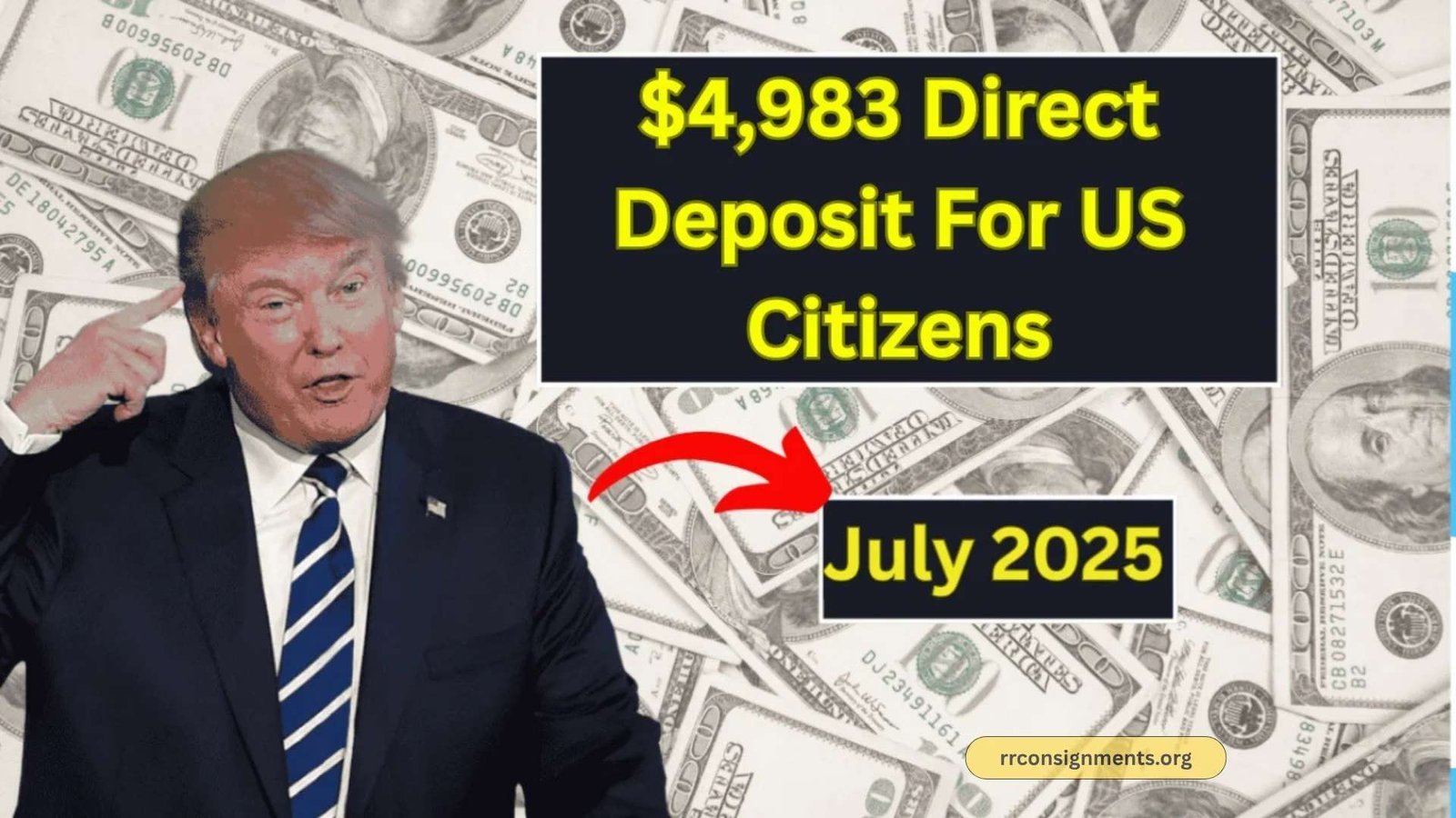 $4,983 Direct Deposit Coming in July 2025 for Everyone – Check Eligibility, Payment Schedule